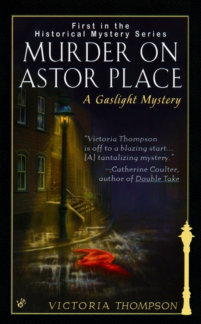 The cover of the novel Murder on Astor Place by Victoria Thompson shows a dark, historical street lit by a gas lamp, with a red scarf in the street.