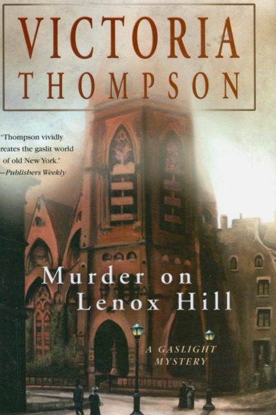 Murder on Lenox Hill by Victoria Thompson book shows a church on a New York City street corner in the early 1900s. A man and woman pass by. Gas street lamps are in front of the church.