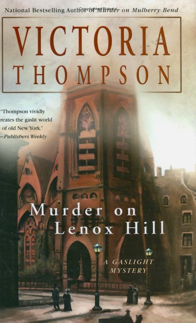 Murder on Lenox Hill by Victoria Thompson book shows a church on a New York City street corner in the early 1900s. A man and woman pass by. Gas street lamps are in front of the church.